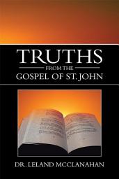 Icon image Truths from the Gospel of St. John