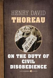 Icon image On The Duty Of Civil Disobedience