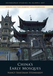 Icon image China's Early Mosques