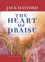 Icon image The Heart of Praise
