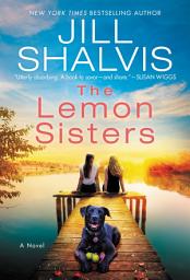 Icon image The Lemon Sisters: A Novel