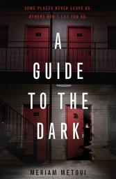 Icon image A Guide to the Dark