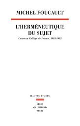 Icon image L'Herméneutique du sujet. Cours au Collège de France (1981-1982)