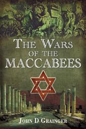 Icon image The Wars of the Maccabees