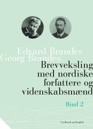 Icon image Brevveksling med nordiske forfattere og videnskabsmænd (bind 2)