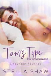 Icon image Tom's Type, Love at the Haven 8