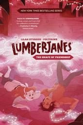 Icon image Lumberjanes Original Graphic Novel: The Shape of Friendship