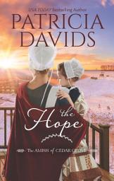 Icon image The Hope: A Clean & Wholesome Romance