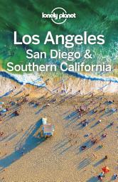 Icon image Lonely Planet Los Angeles, San Diego & Southern California