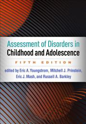 Icon image Assessment of Disorders in Childhood and Adolescence: Edition 5