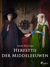Icon image Herfsttij der Middeleeuwen