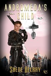 Icon image Andromeda's Child
