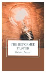 Icon image The Reformed Pastor