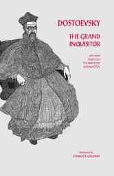 Icon image The Grand Inquisitor: with related chapters from The Brothers Karamazov