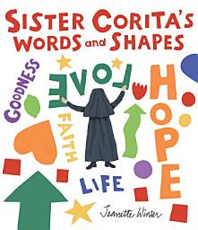 Icon image Sister Corita's Words and Shapes