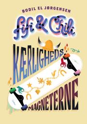 Icon image Fifi og Chili (4) - Kærlighedsmagneterne