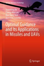 Icon image Optimal Guidance and Its Applications in Missiles and UAVs