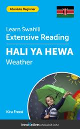 Icon image Swahili Extensive Reading: WEATHER: Level 1