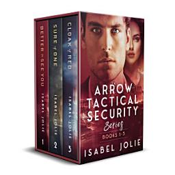 Icon image The Wolf Trilogy: Arrow Tactical Series Books 1 through 3