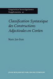 Icon image Classification Syntaxique des Constructions Adjectivales en Coréen