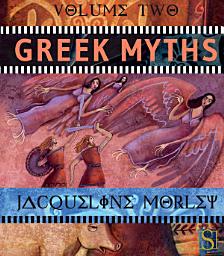 Icon image Greek Myths Volume Two