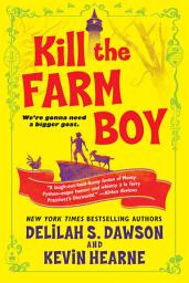 Icon image Kill the Farm Boy: The Tales of Pell