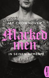 Icon image Marked Men: In seinen Armen