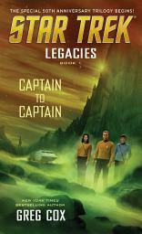 Icon image Legacies: Book 1: Captain to Captain