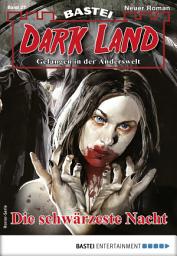 Icon image Dark Land 27 - Horror-Serie: Die schwärzeste Nacht