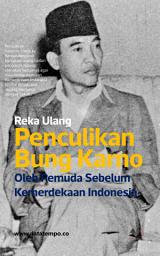 Icon image Reka Ulang Penculikan Bung Karno Oleh Pemuda Sebelum Kemerdekaan Indonesia