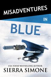 Icon image Misadventures in Blue