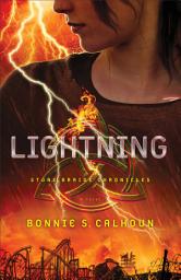 Icon image Lightning (Stone Braide Chronicles Book #2): A Novel