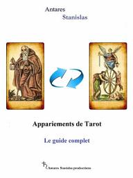 Icon image Appariements De Tarot. Le Guide Complet