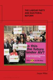 Icon image The Labour Party and Electoral Reform