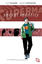 Icon image Superman: Secret Identity