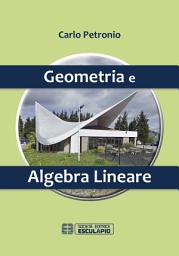 Icon image Geometria e Algebra Lineare