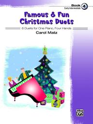 Icon image Famous & Fun Christmas Duets, Book 4: 6 Early Intermediate Piano Duets (1 Piano, 4 Hands)