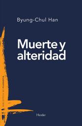 Icon image Muerte y alteridad