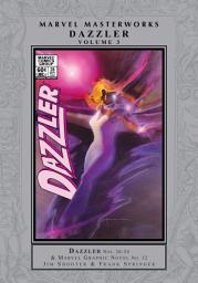 Icon image Dazzler Masterworks Vol. 3