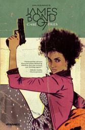 Icon image James Bond: Case Files Vol. 1