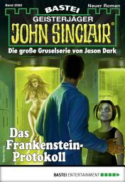 Icon image John Sinclair 2080: Das Frankenstein-Protokoll