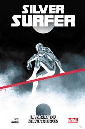 Icon image Silver Surfer : La mort du Silver Surfer