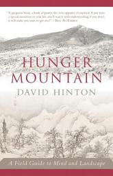 Icon image Hunger Mountain: A Field Guide to Mind and Landscape