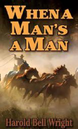 Icon image When a Man's a Man
