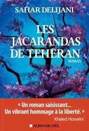 Icon image Les Jacarandas de Téhéran
