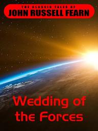 Icon image Wedding of the Forces