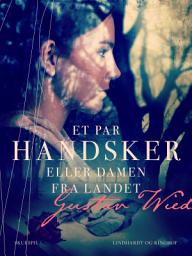Icon image Et par handsker eller Damen fra landet