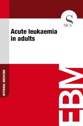 Icon image Acute leukaemia in adults