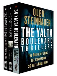 Icon image The Yalta Boulevard Thrillers, Books 1-3: The Bridge of Sighs, The Confession, 36 Yalta Boulevard