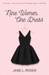 Icon image Nine Women, One Dress: A Novel